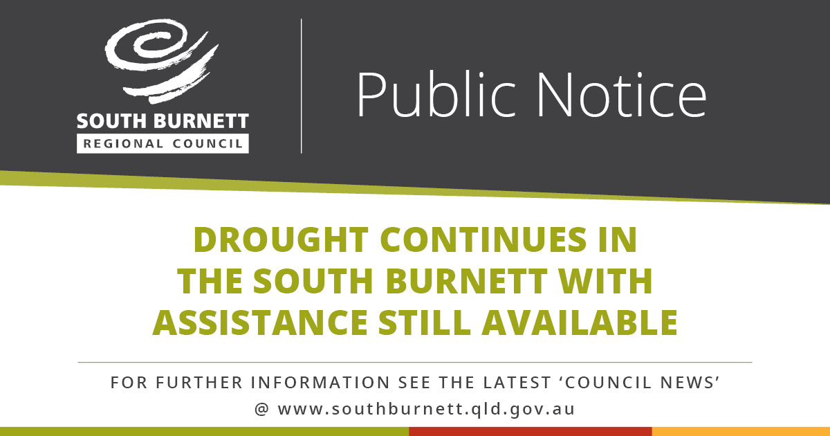 Drought continues in the South Burnett with assistance still available