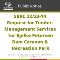 345. Public Notice - 13-04-2023 - SBRC 22 23-14 Request for Tender - Management Services for Bjelke Petersen Dam Caravan & Recreation Park