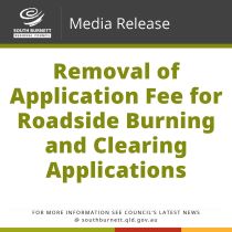 Removal of application fee for roadside burning and clearing applications