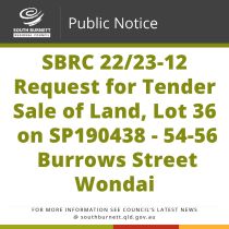 SBRC 22/23-12 Request for Tender - Sale of Land, Lot 36 on SP190438 – 54-56 Burrows Street Wondai