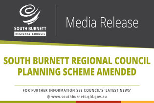South Burnett Regional Council Planning Scheme amended